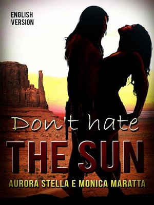 cover image of Don't Hate the Sun
